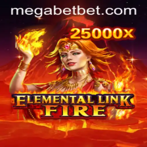 Unleashing the Power of ElementalLinkFire in the MegaBet Arena