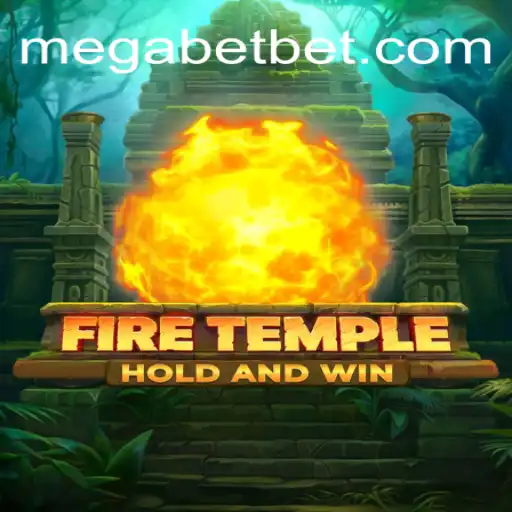 FireTemple: A Thrilling Adventure Meets MegaBet Excitement